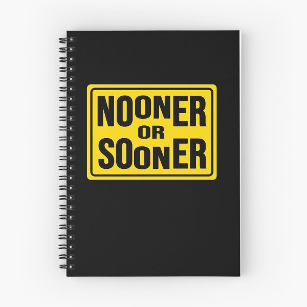 Item preview, nooner or sooner construction phrase designed and sold by DisenyosDeMike.