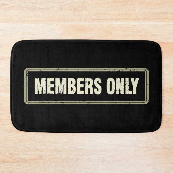 Item preview, Members Only designed and sold by PulsingDork.