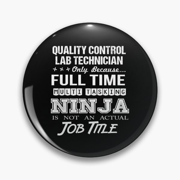 Artikelvorschau, Qualitätskontrolle Labortechniker T-Shirt - Multitasking Ninja Job Geschenkartikel Tee entworfen und verkauft von arlinasdua.