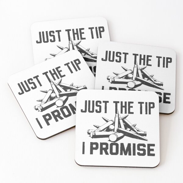 Item preview, Just The Tip I Promise designed and sold by PulsingDork.