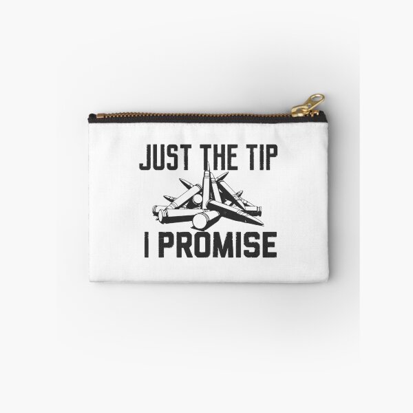 Item preview, Just The Tip I Promise designed and sold by PulsingDork.
