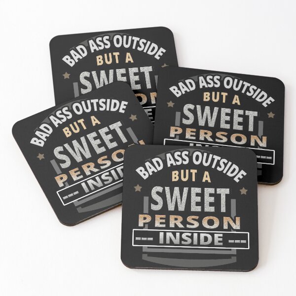 Item preview, Bad Ass Outside Sweet Inside (An inspirational quote with a twist design by TATZKI) designed and sold by Tatzki-Design.