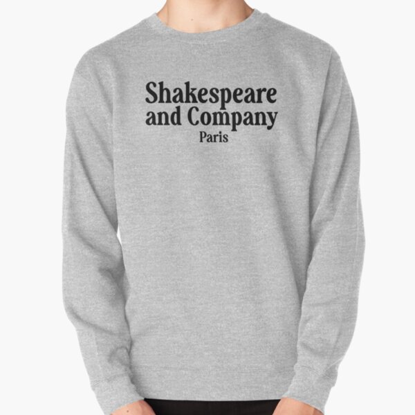 Shakewspeare and company Pullover Sweatshirt