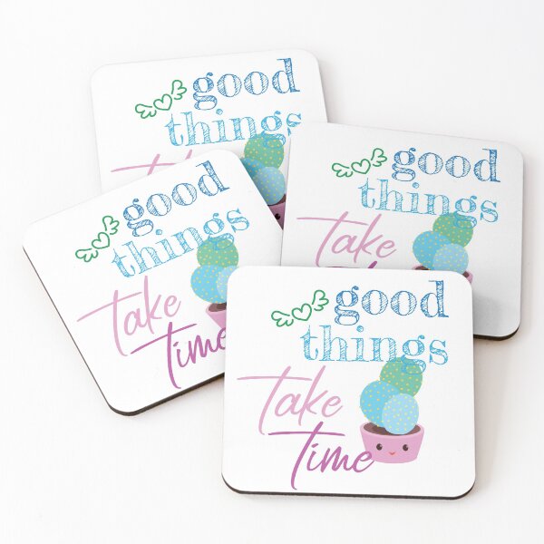 Item preview, Good things take time designed and sold by FunnyChameleon.
