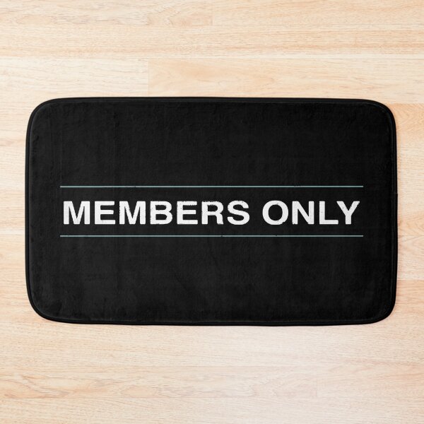 Item preview, Members Only designed and sold by PulsingDork.