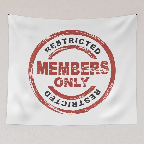 Item preview, Members Only Restricted designed and sold by PulsingDork.