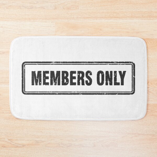 Item preview, Members Only designed and sold by PulsingDork.