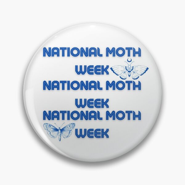 Item preview, National moth week designed and sold by morara.