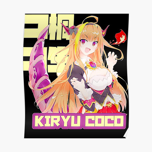 &ldquo;Kiryu Coco&rdquo; Poster by gojo210 | Redbubble