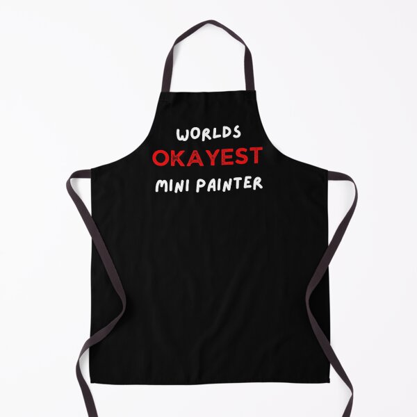 Item preview, World's Okayest Mini Painter Funny Tabletop Gaming designed and sold by NerdyChibi.