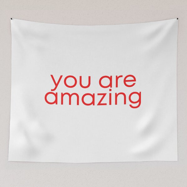 Item preview, YOU ARE AMAZING, BECAUSE YOU ARE designed and sold by Fiftyandfab.
