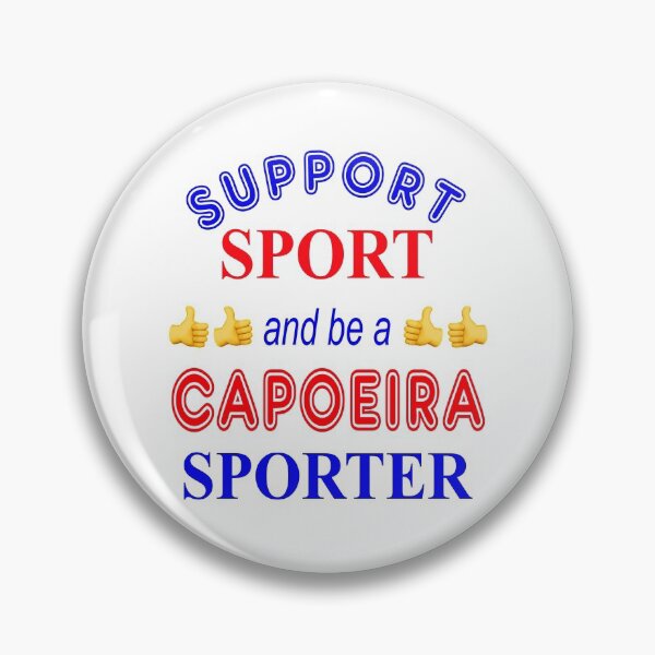 Item preview, Support Sport and be a Capoeira Sporter designed and sold by captainpeter.