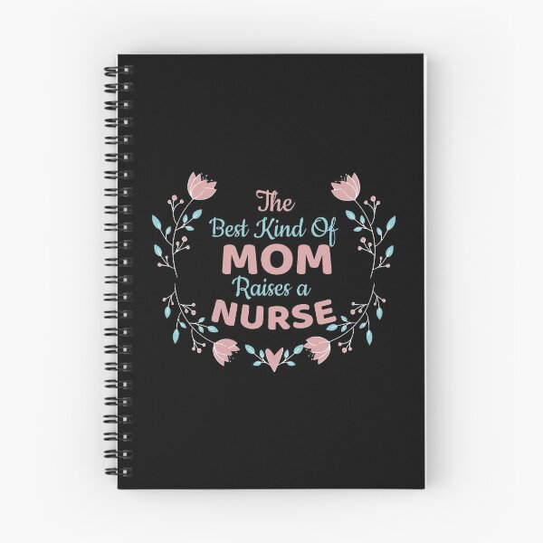 Item preview, The Best Kind of Mom Raises A Nurse designed and sold by PulsingDork.