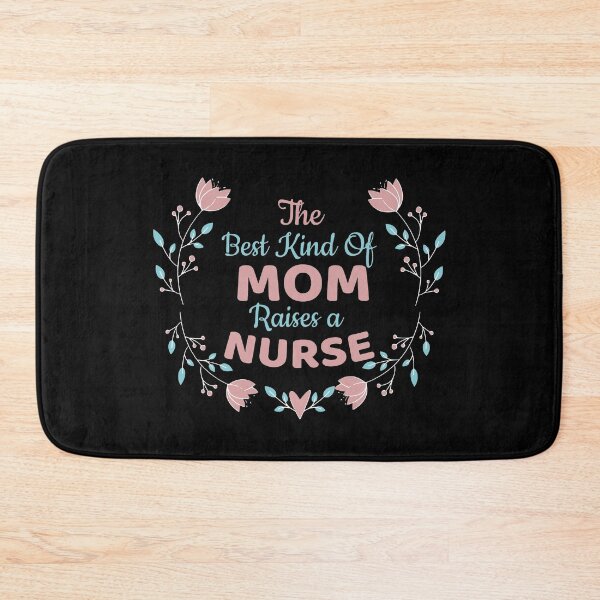Item preview, The Best Kind of Mom Raises A Nurse designed and sold by PulsingDork.
