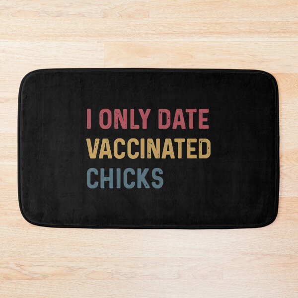 Item preview, Vaccinated T-ShirtI only date vaccinated chicks designed and sold by AndeBukin.