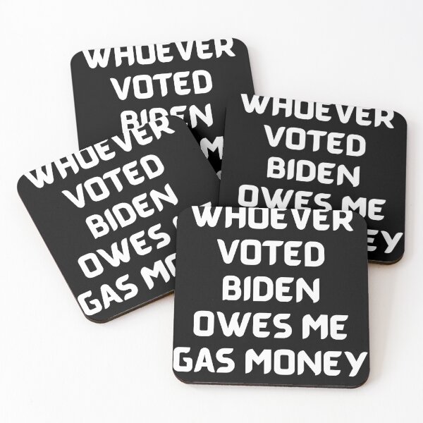 Item preview, Whoever Voted Biden Owes Me Gas Money designed and sold by Buzzbazaar.
