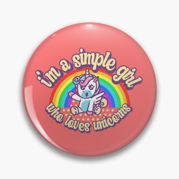 Item preview, I'm a simple girl who loves unicorns designed and sold by FurioInc.