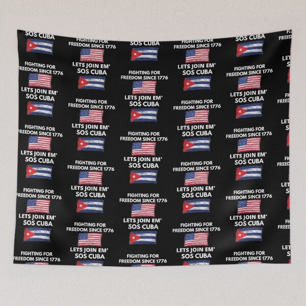 Item preview, Fighting Since 1776 Lets Join SOS Cuba Free Cuba Flag designed and sold by wilsonart91.