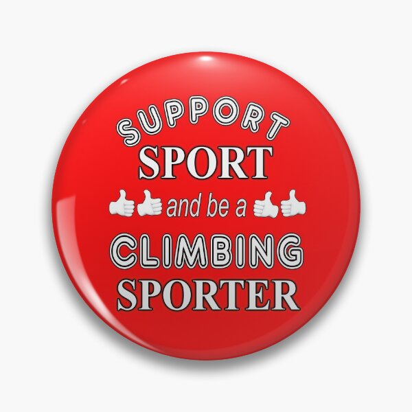Item preview, Support Sport and be a Climbing Sporter designed and sold by captainpeter.