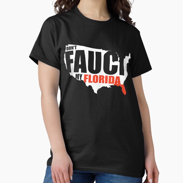Item preview, Proud  Don't Fauci My Florida America Patriotic USA Map designed and sold by DunkelbergerT.