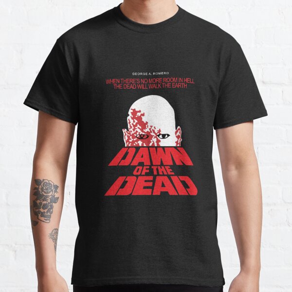 Dawn Of The Dead T-Shirts for Sale | Redbubble