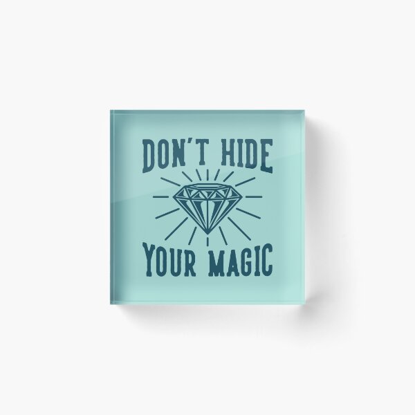 Item preview, Vintage Slogan Typography Hide your Magic designed and sold by Peekonet.