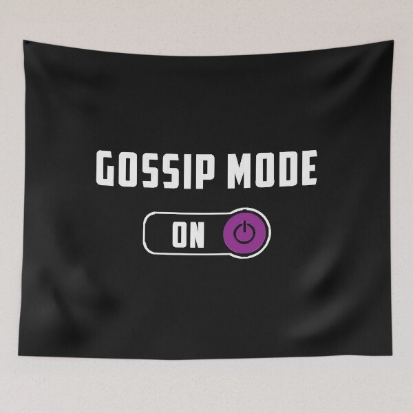Item preview, Gossip Mode  designed and sold by LewisVidales.