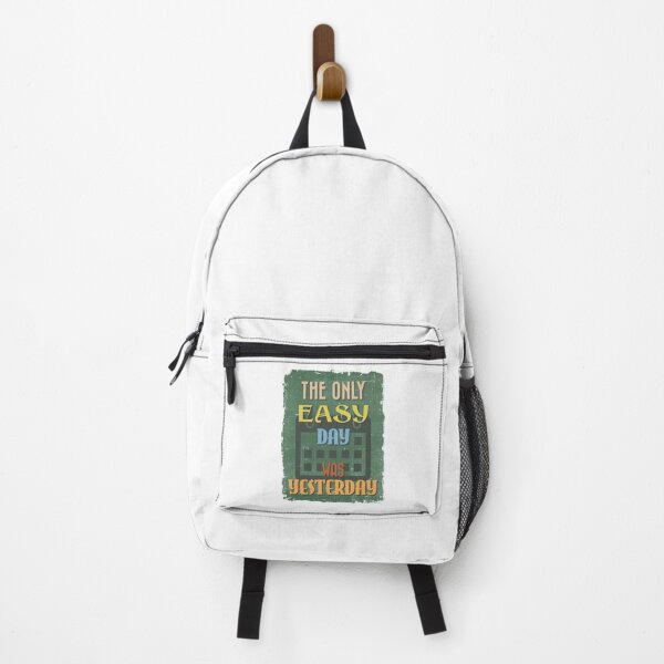 Item preview, The Only Easy Day Was Yesterday designed and sold by PulsingDork.