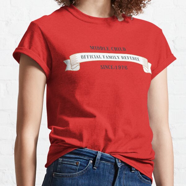 perfect middle child official referee shirt Classic T-Shirt