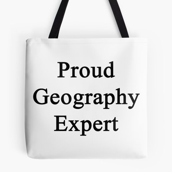 Item preview, Proud Geography Expert  designed and sold by supernova23.