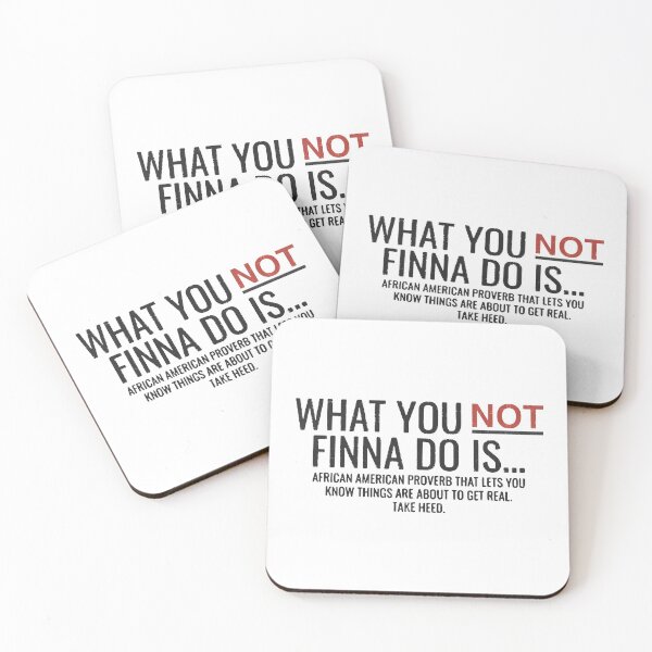 Item preview, What You Not Finna Do designed and sold by PulsingDork.