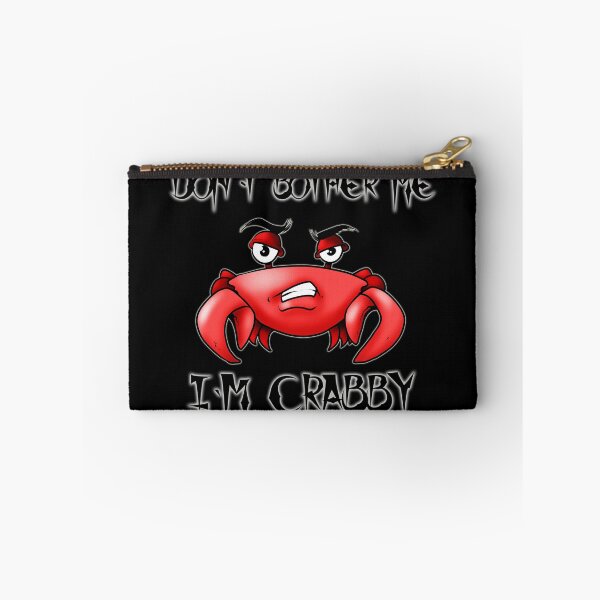 Item preview, Dont Bother Me Im Crabby designed and sold by NuarzDesign.