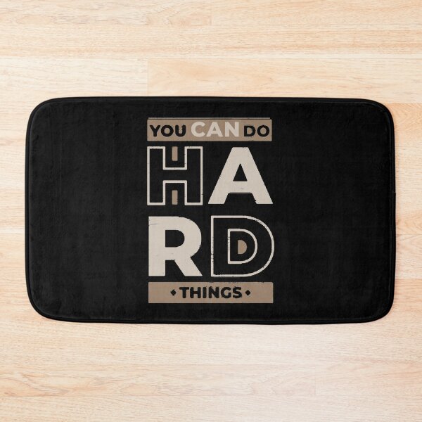 Item preview,  You Can Do Hard Things designed and sold by PulsingDork.