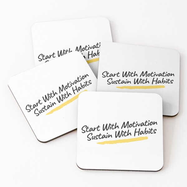 Item preview, Start With Motivation Sustain With Habits designed and sold by minynature.