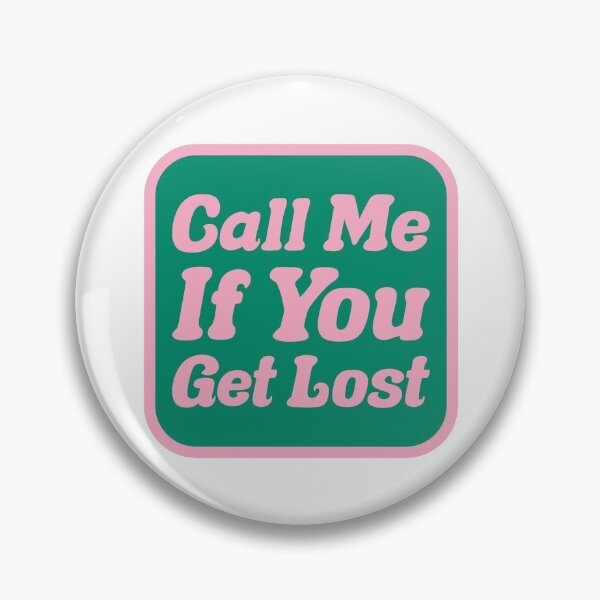 Item preview, Call Me If You Get Lost designed and sold by OkGalerieRB.
