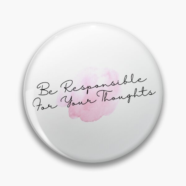 Item preview, Be Responsible For Your Thoughts designed and sold by minynature.