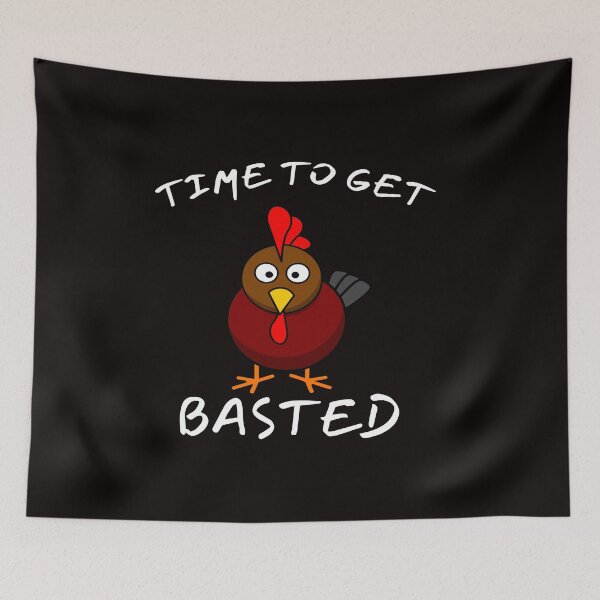 Item preview, Time To Get Basted designed and sold by Rachid-Art.