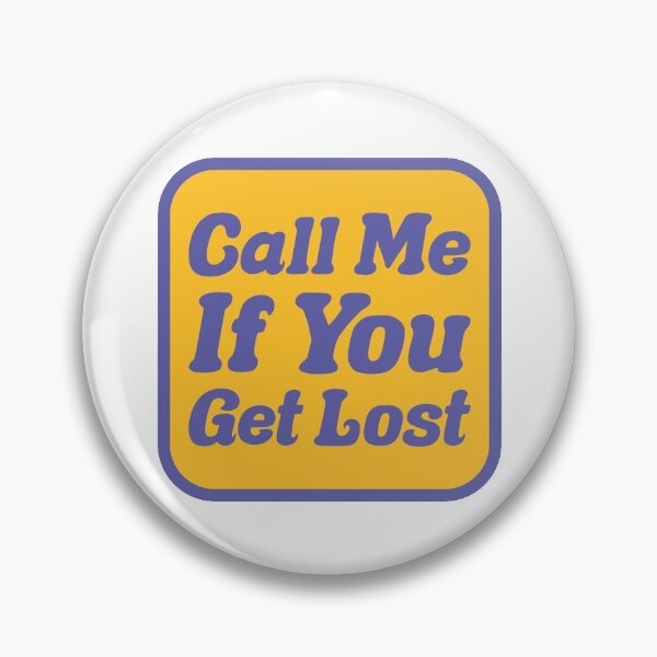 Item preview, Call Me If You Get Lost designed and sold by OkGalerieRB.