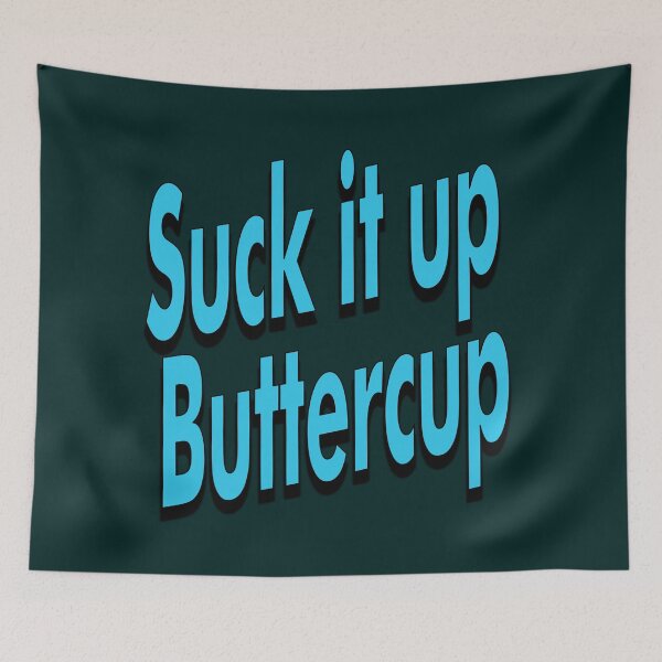 Item preview, Suck it up Buttercup retro Blue designed and sold by aventi24.