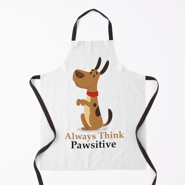 Item preview, Always Think Pawsitive designed and sold by elcapitano12.