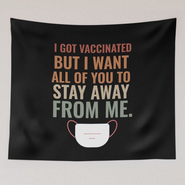 Item preview, Vaccinated But Please, Keep Your Distance designed and sold by sunnyxvibesss.