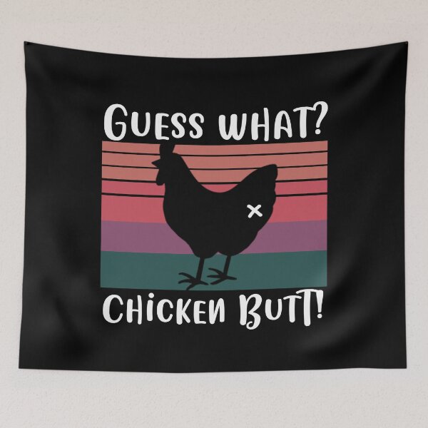 Item preview, Guess What? Chicken Butt! designed and sold by primetee.