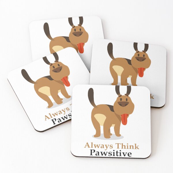 Item preview, Always Think Pawsitive designed and sold by elcapitano12.