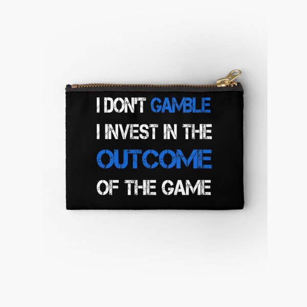 Item preview, I Don't Gamble I Invest Betting Funny Gambling Sports Fan Gift designed and sold by Hyper-Field.