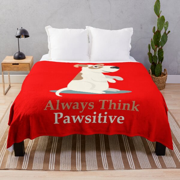 Item preview, Always Think Pawsitive designed and sold by elcapitano12.