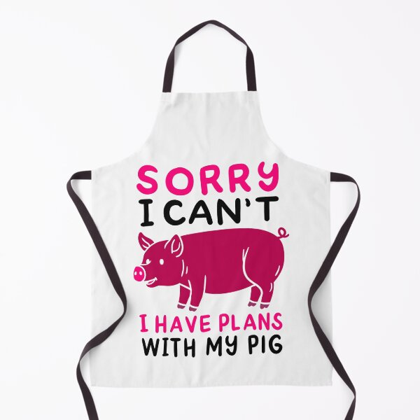 Item preview, Sorry I Can't I Have Plans with my Pig Plans With My Pig Funny Anti Vegan Pig Love designed and sold by tarek25.