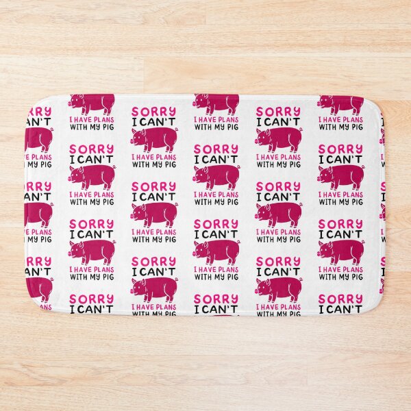 Item preview, Sorry I Can't I Have Plans with my Pig Plans With My Pig Funny Anti Vegan Pig Love designed and sold by tarek25.