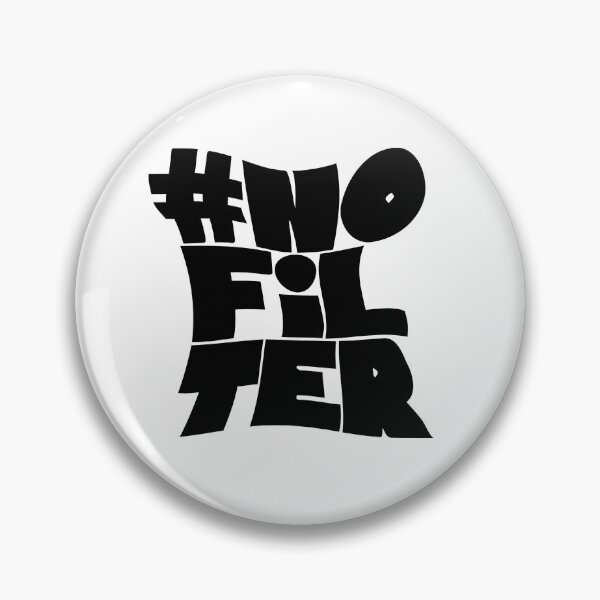 Item preview, #no filter, teen trend no filter designed and sold by art-and-sticker.