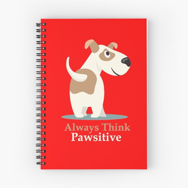 Item preview, Always Think Pawsitive designed and sold by elcapitano12.