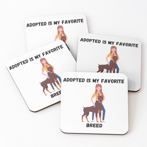 Item preview, ADOPTED IS MY FAVORITE BREED designed and sold by MrX1920.